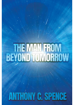 The Man From Beyond Tomorrow