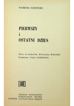 Pierwszy i ostatni dzień