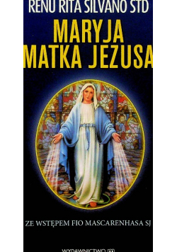 Maryja Matka Jezusa