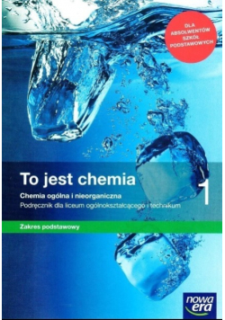 Chemia LO 1 To jest chemia Podr. ZP wyd. 2019 NE