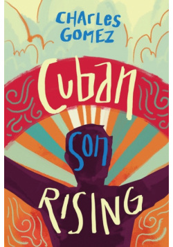 Cuban Son Rising