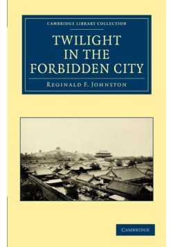 Twilight in the Forbidden City