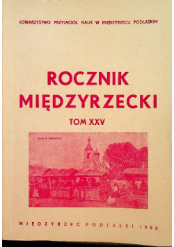 Rocznik międzyrzecki tom XXV