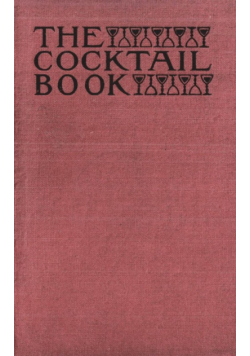 The Cocktail Book 1926 Reprint