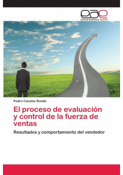 El proceso de evaluación y control de la fuerza de ventas