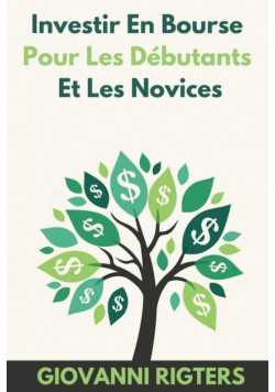 Investir En Bourse Pour Les Débutants Et Les Novices