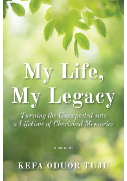 My Life, My Legacy