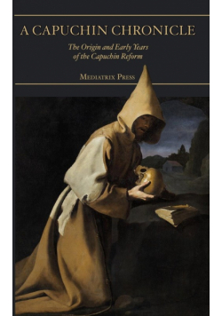 A Capuchin Chronicle