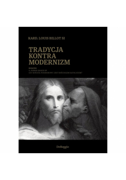 Tradycja kontra modernizm
