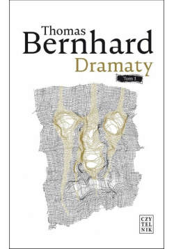 Bernhard Dramaty Tom 1