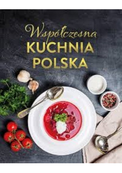 Współczesna kuchnia polska