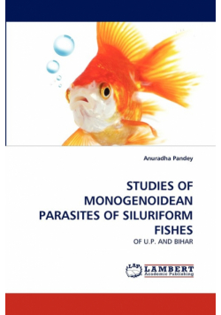 Studies Of Monogenoidean Parasites Of Siluriform Fishes