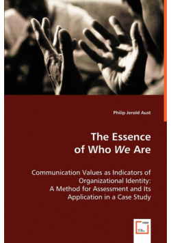 The Essence of Who We Are