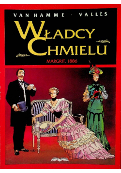 Władcy Chmielu Margrit 1886
