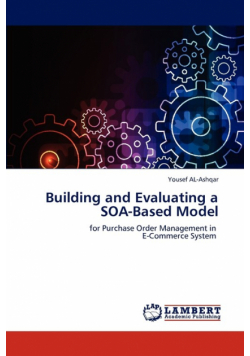 Building and Evaluating a Soa-Based Model
