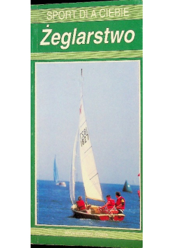 Sport Dla Ciebie Żeglarstwo