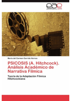 PSICOSIS (A. Hitchcock). Análisis Académico de Narrativa Fílmica