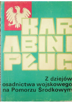 Karabin i pług z dziejów