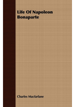 Life Of Napoleon Bonaparte