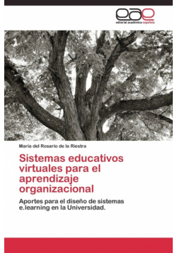 Sistemas educativos virtuales para el aprendizaje organizacional