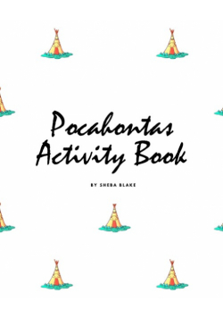 Pocahontas Coloring Book for Children (8x10 Coloring Book / Activity Book)