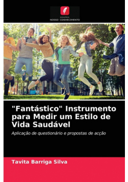 "Fantástico" Instrumento para Medir um Estilo de Vida Saudável