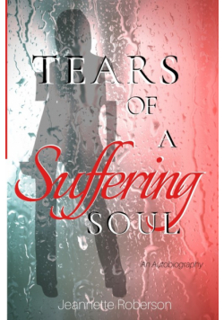 Tears of A Suffering Soul