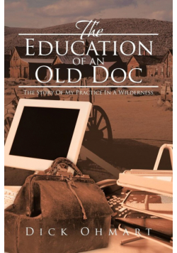 The Education of an Old Doc