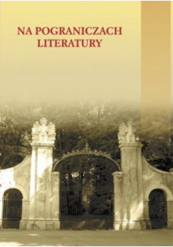 Na pograniczach literatury
