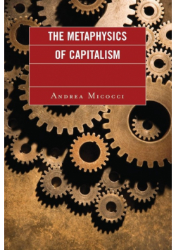 The Metaphysics of Capitalism