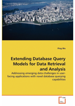 Extending Database Query Models for Data Retrieval and Analysis