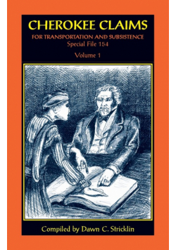 Cherokee Claims for Transportation and Subsistence, Special File 154