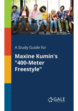 A Study Guide for Maxine Kumin's "400-Meter Freestyle"