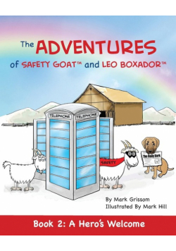 The Adventures of Safety Goat and Leo Boxador