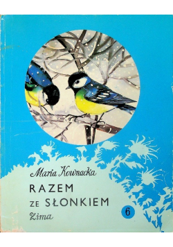 Razem ze słonkiem Tom 6 Zima