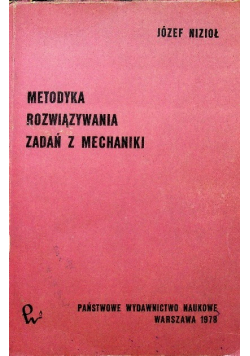 Metodyka z rozwiązywania zadań z mechaniki