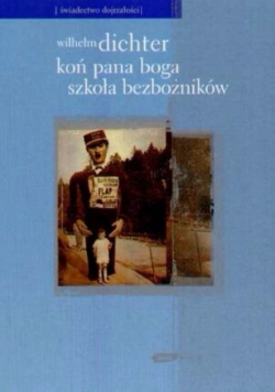 Koń Pana Boga szkoła bezbożników