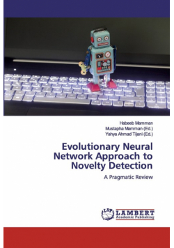 Evolutionary Neural Network Approach to Novelty Detection
