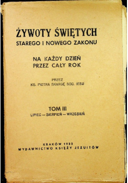 Żywot Świętych Starego i Nowego Zakonu 1933 r.