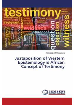 Juztaposition of Western Epistemology & African Concept of Testimony