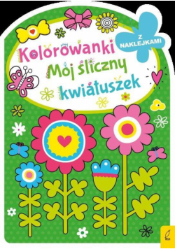 Kolorowanka z wykrojnikiem. Mój śliczny kwiatuszek