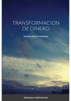 Transformacion De Dinero