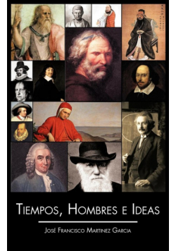 Tiempos, Hombres E Ideas