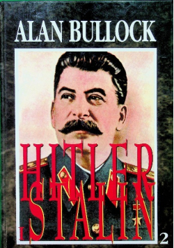 Hitler i Stalin Żywoty równoległe Tom II
