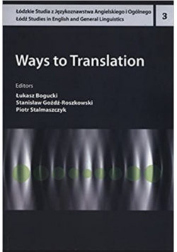 Ways To Translation Studies in English and General Linguistics