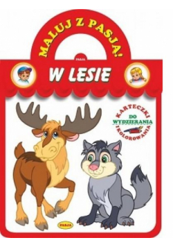 Maluj z pasją. W lesie