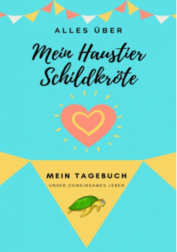 Über Meine Haustierschildkröte
