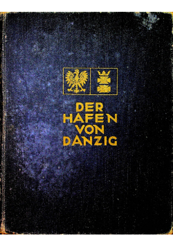 Der hafen von danzig 1929 r.