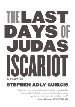 The Last Days of Judas Iscariot