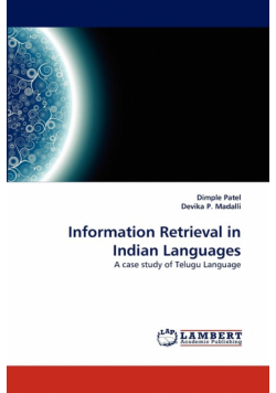 Information Retrieval in Indian Languages